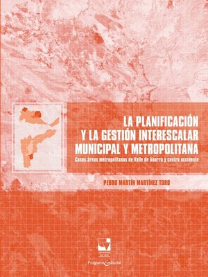 cover image of La planificación y la gestión interescalar municipal y metropolitana.